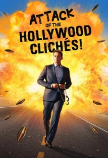 Attack of the Hollywood Cliches! (2021)