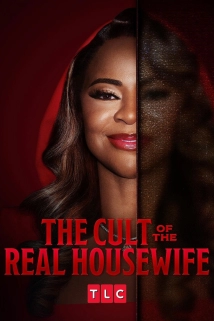 The Cult Of The Real Housewife