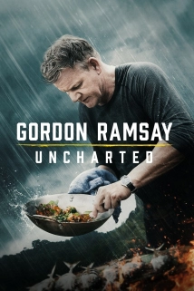 Gordon Ramsay Uncharted
