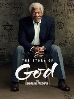 The Story Of God With Morgan Freeman (2019)
