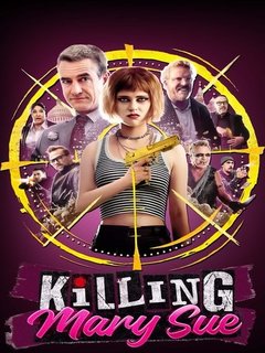 Killing Mary Sue (2025)