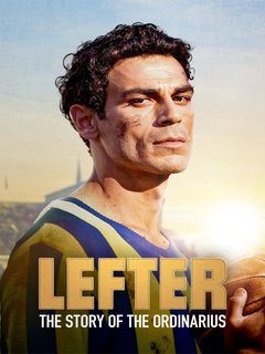 Lefter: Bir Ordinaryus Hikayesi (2025)