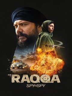 Raqqa: Spy vs Spy (2024)