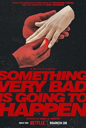 Something Very Bad Is Going To Happen (2026)