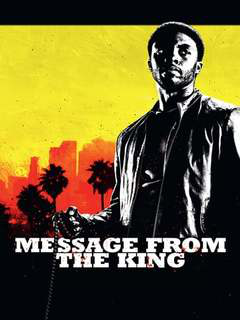 Message from the King (2016)