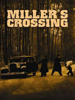 Miller's Crossing (1990)