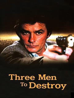 Three Men to Destroy (1980)