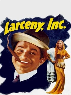 Larceny, Inc (1942)