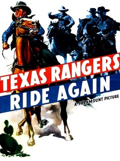 The Texas Rangers Ride Again (1940)