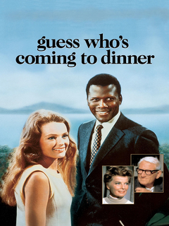 Guess Who's Coming to Dinner (1967)