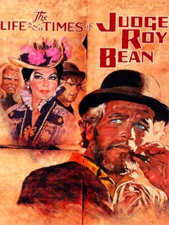 The Life and Times of Judge Roy Bean (1972)