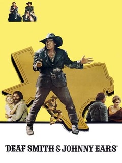 Deaf Smith & Johnny Ears (1973)
