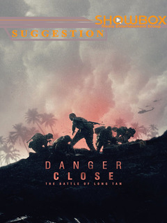 Danger Close: The Battle of Long Tan (2019)