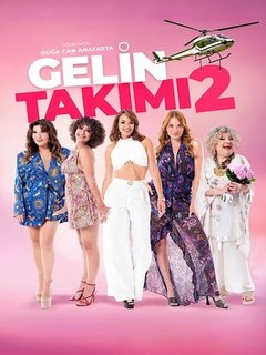 Gelin Takimi 2 (2025)