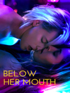 Below Her Mouth (2016)