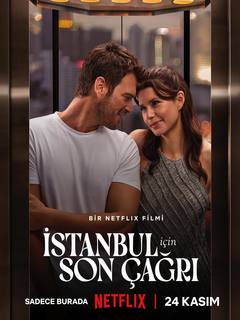 Istanbul Icin Son Cagri (2023)