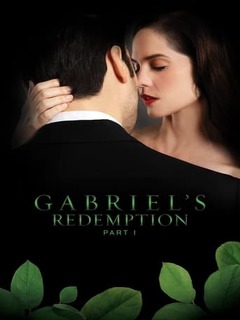 Gabriel's Redemption: Part 1 (2023)