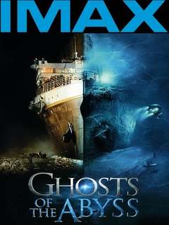 Ghosts of the Abyss (2003)
