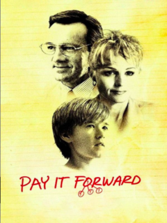 Pay It Forward (2000)