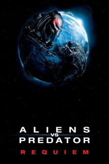 Aliens vs Predator: Requiem (2007)