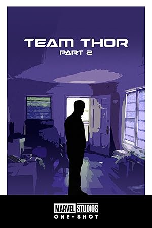 Team Thor Part 2 (2017)