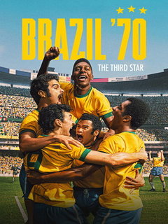 Brazil 70 The Third Star (2026)