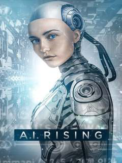 A I Rising (2018)