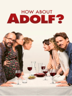 How About Adolf? (2018)