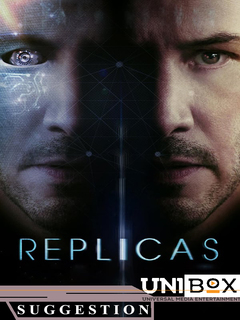 Replicas (2018)