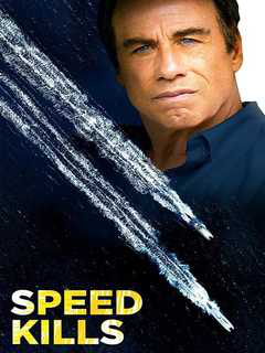 Speed Kills (2018)