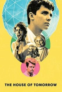 The House of Tomorrow (2018)