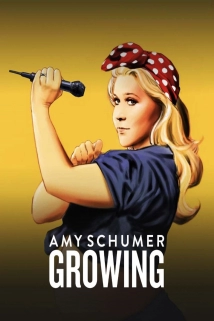 Amy Schumer: Growing (2019)