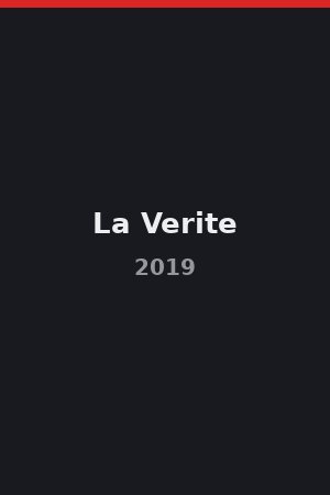 La Verite (2019)