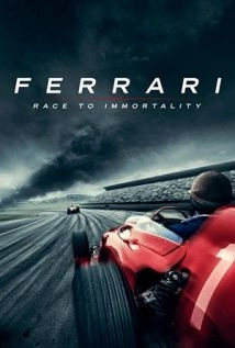 Ferrari: Race to Immortality (2017)