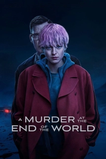 A Murder at the End of the World (2023)