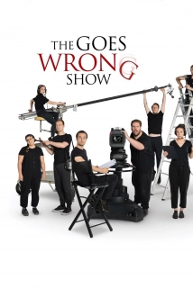 The Goes Wrong Show (2021)