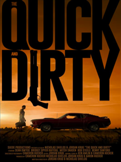 The Quick and Dirty (2019)