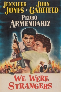 We Were Strangers (1949)