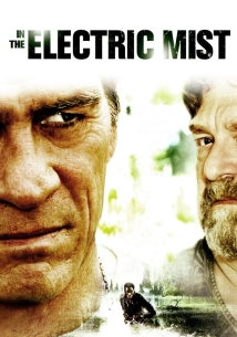 In the Electric Mist (2009)