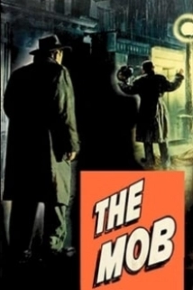 The Mob (1951)