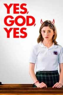 Yes, God, Yes (2021)