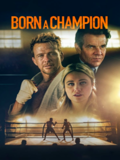 Born a Champion (2021)