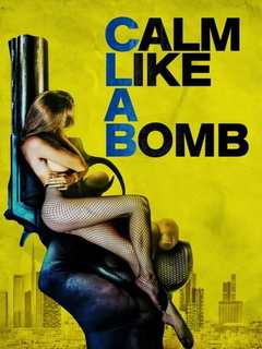 Calm Like A Bomb (2021)