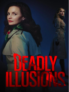 Deadly Illusions (2021)