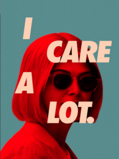 I Care a Lot (2021)