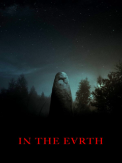 In the Earth (2021)
