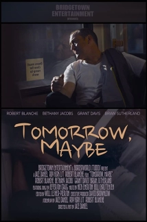 Tomorrow, Maybe (2017)