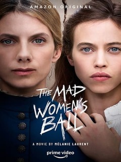 The Mad Women's Ball (2021)