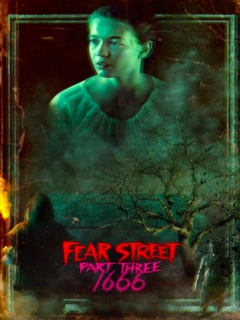 Fear Street Part 3 (2021)