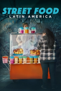 Street Food: Latin America (2021)